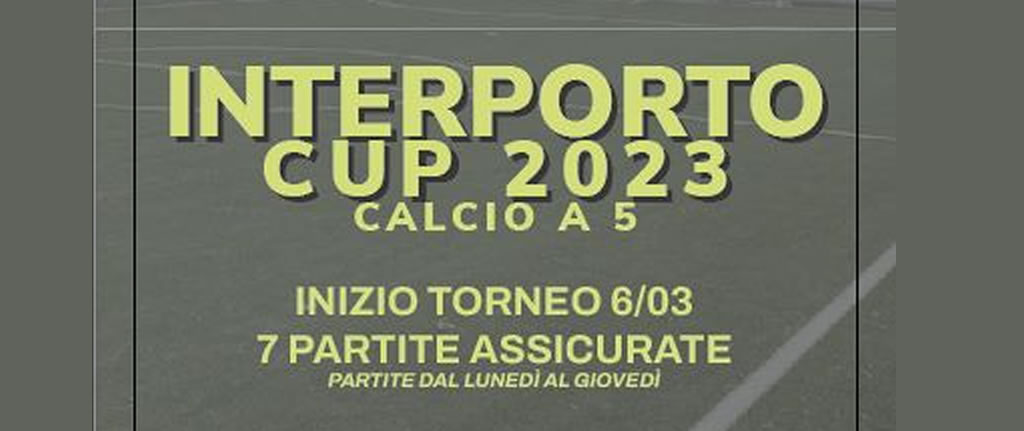Interporto Cup 2023 - Calcio A 